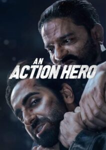 An Action Hero (2022) Hindi NF WEB-DL 480p, 720p & 1080p | GDRive