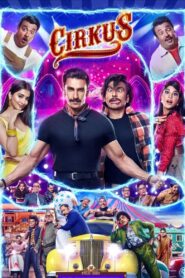 Cirkus (2022) Hindi NF WEB-DL 480p, 720p & 1080p | GDRive