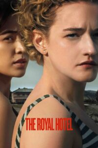 The Royal Hotel (2023) Dual Audio [Hindi ORG & ENG] WEB-DL 480p, 720p & 1080p | GDRive