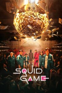 Squid Game (Season 1) WEB-DL [Hindi (ORG 5.1) & English] 1080p 720p & 480p [x264/10Bit-HEVC] | [ALL Episodes] | NF Series