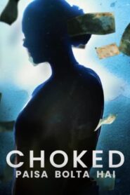 Choked (2020) Dual Audio [Hindi – ENG] NF WEB-DL HEVC – 480p, 720p & 1080p