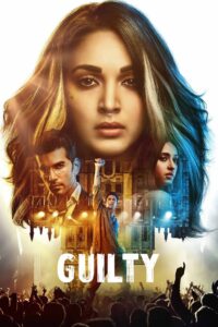 Guilty (2020) Hindi WEB-DL HEVC 480p 720p | GDrive