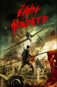 The Eight Hundred (2020) BluRay 480p & 720p | GDRive