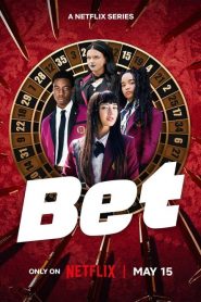 Bet : Season 1 Dual Audio [Hindi ORG & ENG] WEB-DL 720p HEVC | [Complete]