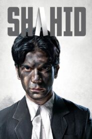 Shahid (2012) WEB-Rip Hindi | 480p & 720p | GDrive