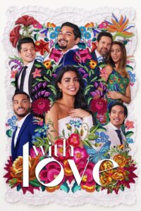 With Love (Season 1-2) Hindi Dubbed (DD 5.1) & English [Dual Audio] WEB-DL 720p HD [2021 Amazon Prime Series] – S1 All Episode Added !