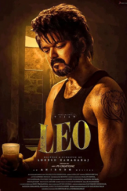Leo (2023) UNCUT Dual Audio [Hindi ORG & Tamil] WEB-DL 480p, 720p, 1080p & 4K UHD 2160p | GDRive