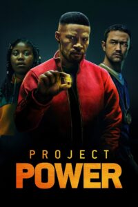 Project Power (2020) Dual Audio [Hindi DD5.1 – English] NF WEB-DL 480p, 720p & 1080p | GDRive | 1DRive