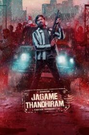 Jagame Thandhiram (2021) Dual Audio [Hindi & Tamil] NF WEB-DL – 480p, 720p & 1080p