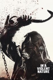 In a Violent Nature (2024) Dual Audio [Hindi ORG & ENG] WEB-DL 480p, 720p & 1080p