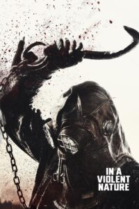 In a Violent Nature (2024) Dual Audio [Hindi ORG & ENG] WEB-DL 480p, 720p & 1080p