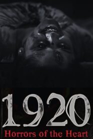 1920: Horrors of the Heart (2023) Hindi WEB-DL 480p, 720p & 1080p | GDRive