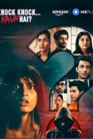 Knock Knock Kaun Hai : Season 1 Hindi WEB-DL 720p HEVC | [Complete]