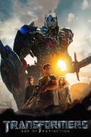 4. Transformers: Age of Extinction (2014) Dual Audio [Hindi ORG & ENG] BluRay 480p, 720p & 1080p | GDRive