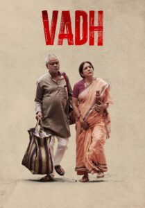 Vadh (2022) Hindi NF WEB-DL 480p, 720p & 1080p