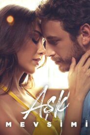 Season of Love AKA Ask Mevsimi (2024) WEB-DL [Hindi (DD5.1) & Turkish] 4K 1080p 720p & 480p Dual Audio [x264/10Bit-HEVC] | Full Movie