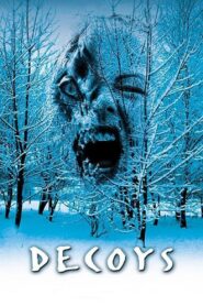 Decoys (2004) Dual Audio [Hindi ORG & ENG] WEB-DL 480p, 720p & 1080p | GDRive