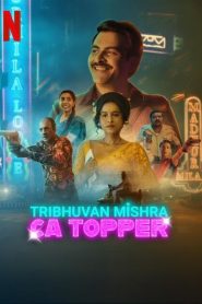 Tribhuvan Mishra CA Topper : Season 1 Hindi WEB-DL 720p HEVC | [Complete – Old File Fixed]