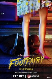 Footfairy (2020) Hindi HDTV 480p & 720p | GDRive