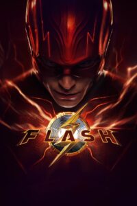 The Flash (2023) Dual Audio [Hindi ORG & ENG] WEB-DL 480p, 720p, 1080p & 4K UHD 2160p | GDRive | BSub