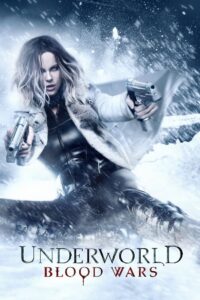 5.Underworld: Blood Wars (2016) Dual Audio [Hindi ORG & ENG] BluRay 480p, 720p & 1080p | GDRive