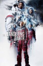 The Wandering Earth (2019) BluRay & WEB-DL [ENG & Chinese] 480p, 720p & 1080p | GDrive