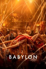 Babylon (2022) Dual Audio [Hindi ORG & ENG] WEB-DL 480p, 720p, 1080p & 4K UHD 2160p | GDRive | BSub