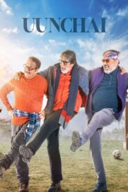 Uunchai (2022) Hindi WEB-DL 480p, 720p & 1080p | GDRive