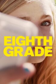 Eighth Grade (2018) Hindi Dubbed (DD 5.1) & English [Dual Audio] BluRay 1080p 720p 480p HD [Full Movie]