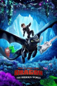How to Train Your Dragon 3 : The Hidden World (2019) Dual Audio [Hindi ORG & ENG] BluRay 480p, 720p & 1080p