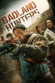 Badland Hunters (2024) Dual/Multi Audio [Hindi ORG, ENG & Korean] WEB-DL 480p, 720p & 1080p |