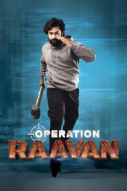 Operation Raavan (2024) Dual Audio [Hindi ORG & Telugu] WEB-DL 480p, 720p & 1080p