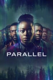 Parallel (2024) Dual Audio [Hindi ORG & ENG] WEB-DL 480p, 720p & 1080p |