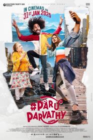 Paru Parvathy (2025) Dual Audio [Hindi ORG & Kannada] WEB-DL 480p, 720p & 1080p |