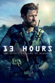 13 Hours: The Secret Soldiers of Benghazi (2016) Dual Audio [Hindi ORG & ENG] BluRay 480p, 720p & 1080p |