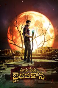 Ooru Peru Bhairavakona (2024) Dual Audio [Hindi ORG & Telugu] WEB-DL 480p, 720p & 1080p