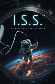 I.S.S. (2023) Dual Audio [Hindi ORG & ENG] BluRay 480p, 720p & 1080p |