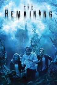 The Remaining (2014) Dual Audio [Hindi ORG & ENG] WEB-DL 480p, 720p & 1080p