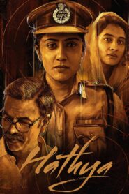 Hathya (2025) Dual Audio [Hindi ORG & Telugu] WEB-DL 480p, 720p & 1080p Hathya (2025) Dual Audio [Hindi ORG & Telugu] WEB-DL 480p, 720p & 1080p