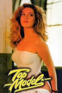 Top Model (1988) Dual Audio [Hindi ORG & Italian] WEB-DL 480p, 720p & 1080p |