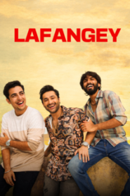 Lafangey – Sapne – Dosti – Duniya : Season 1 Hindi WEB-DL 720p HEVC | [Complete]