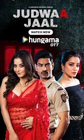 Judwaa Jaal : Season 1 Hindi WEB-DL 720p & 1080p HEVC | [Complete]