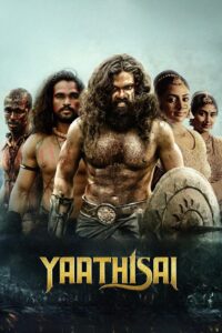 Yaathisai (2023) Dual Audio [Hindi ORG & Tamil] WEB-DL 480p, 720p & 1080p