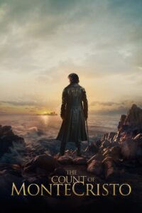 The Count of Monte Cristo (2024) Dual Audio [Hindi ORG & French] WEB-DL 480p, 720p & 1080p